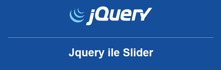 Jquery ile Slider