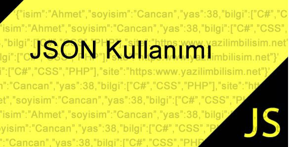 JavaScript JSON Kullanımı