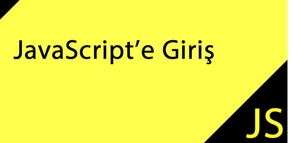 JavaScripte Giriş