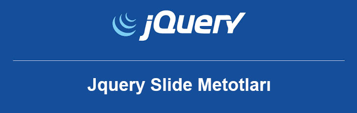 Jquery Slide Metotları