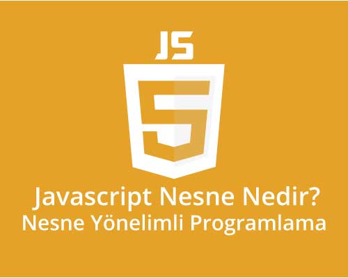 Javascript Nesne (Object) Oluşturma